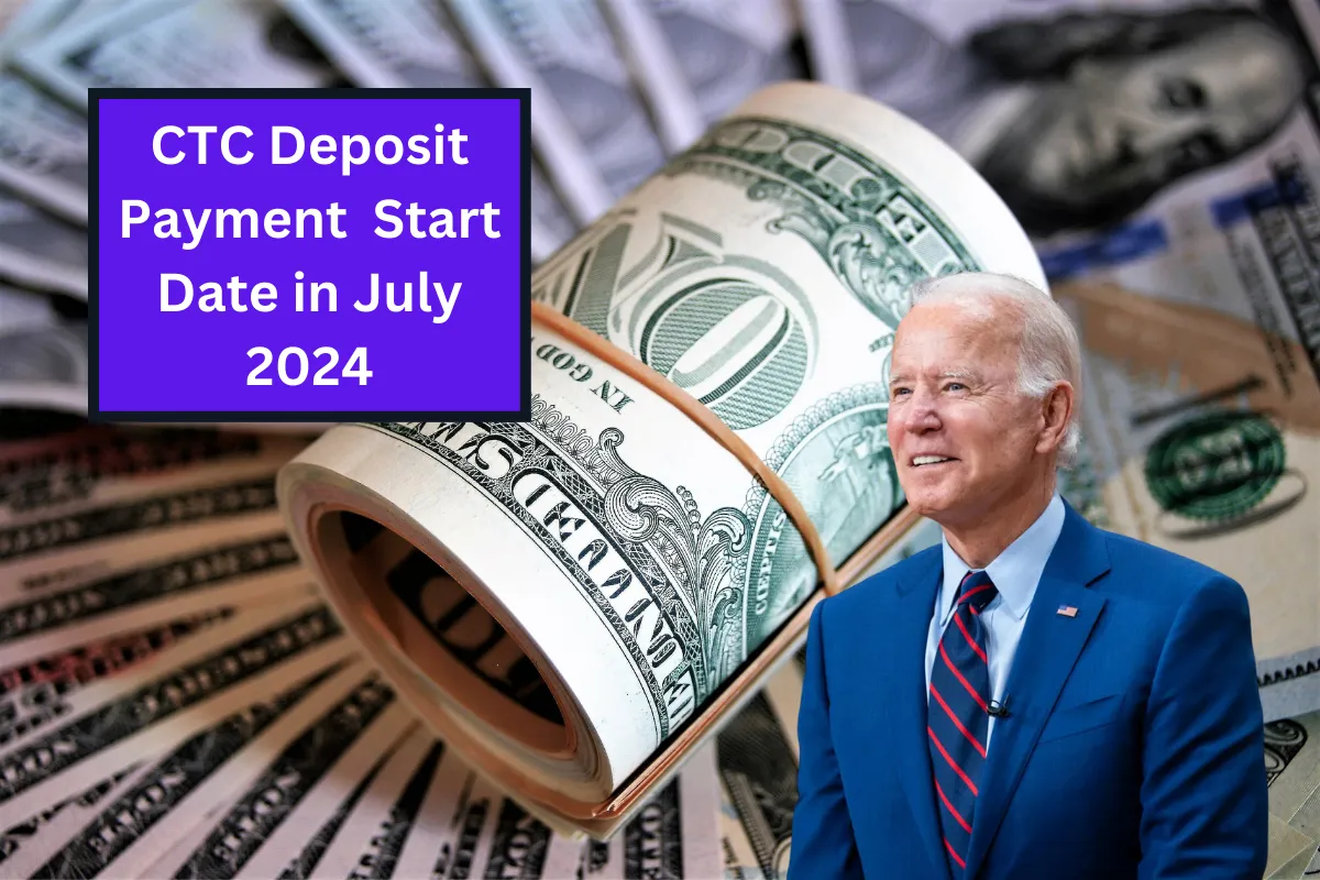 CTC Deposit Start Date in July 2025 Payment Amount and How to Claim